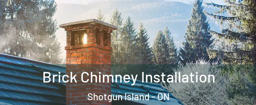  Brick Chimney Installation Shotgun Island - ON