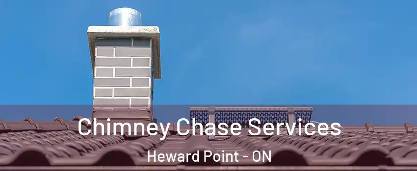  Chimney Chase Services Heward Point - ON