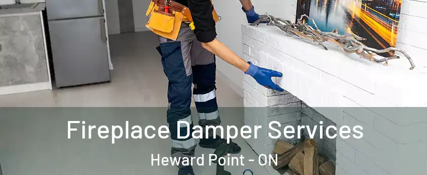  Fireplace Damper Services Heward Point - ON