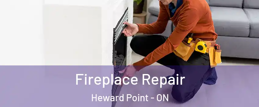  Fireplace Repair Heward Point - ON