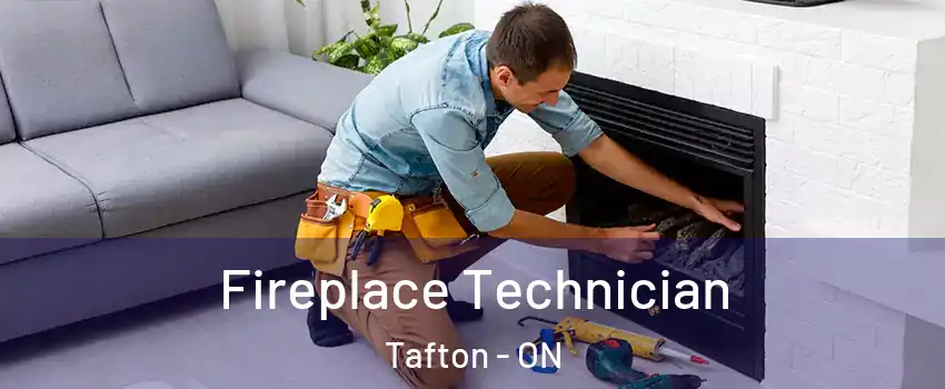 Fireplace Technician Tafton - ON