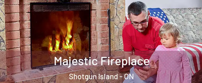  Majestic Fireplace Shotgun Island - ON