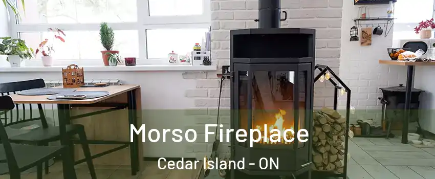  Morso Fireplace Cedar Island - ON