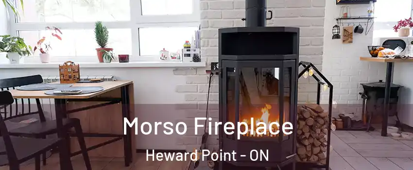  Morso Fireplace Heward Point - ON