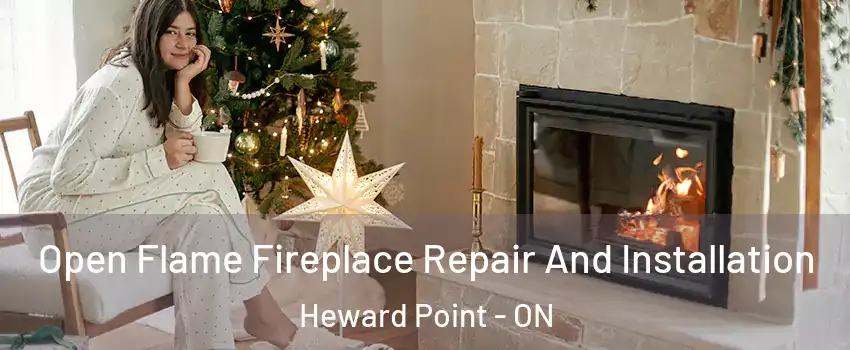  Open Flame Fireplace Repair And Installation Heward Point - ON