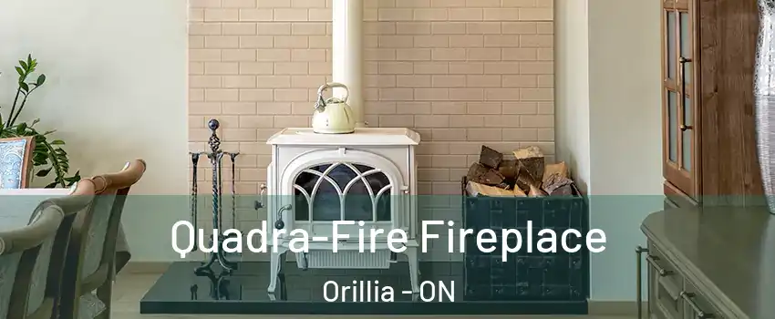  Quadra-Fire Fireplace Orillia - ON