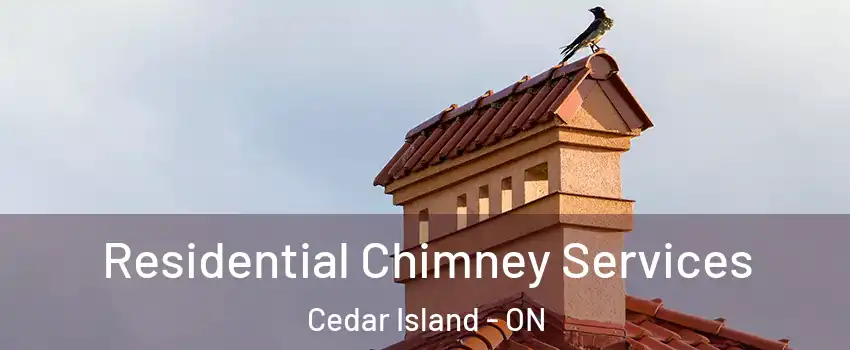  Residential Chimney Services Cedar Island - ON