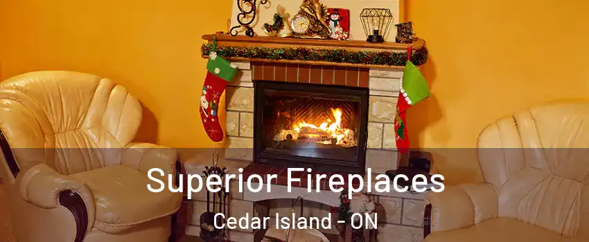 Superior Fireplaces Cedar Island - ON