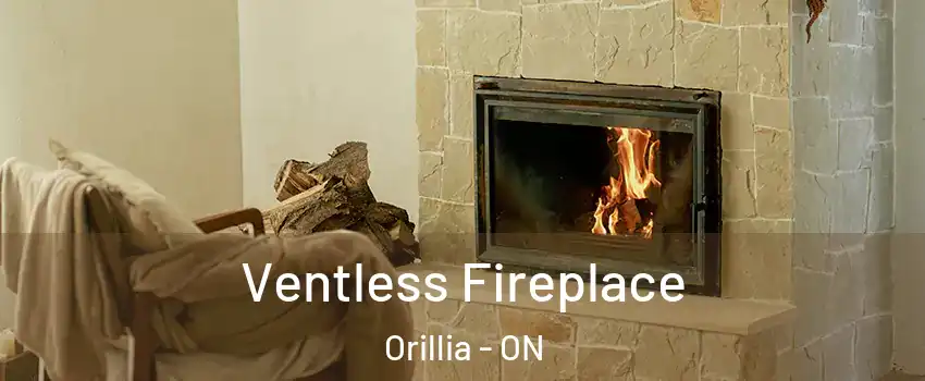 Ventless Fireplace Orillia - ON