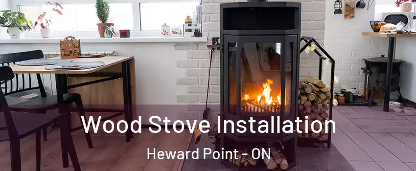  Wood Stove Installation Heward Point - ON