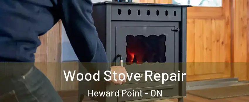  Wood Stove Repair Heward Point - ON